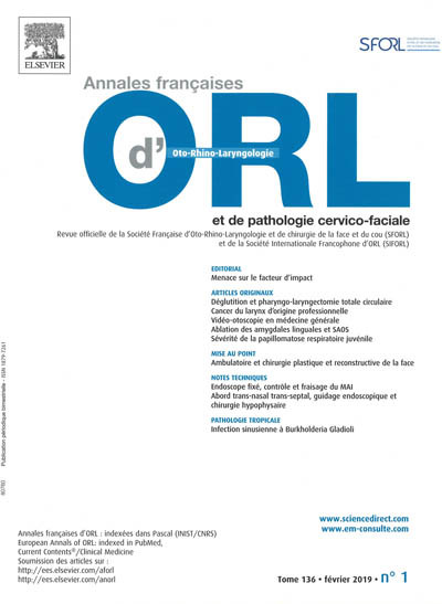 ANNALES FRANCAISE D'ORL ET DE PATHOLOGIE CERVICO-FACIALE