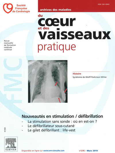 ARCHIVES DES MALADIES DU COEUR ET DES VAISSEAUX - PRATIQUE