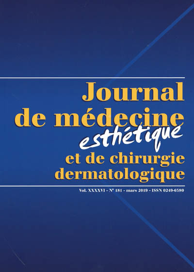 JOURNAL DE MEDECINE ESTHETIQUE ET DE CHIRURGIE DERMATOLOGIQUE