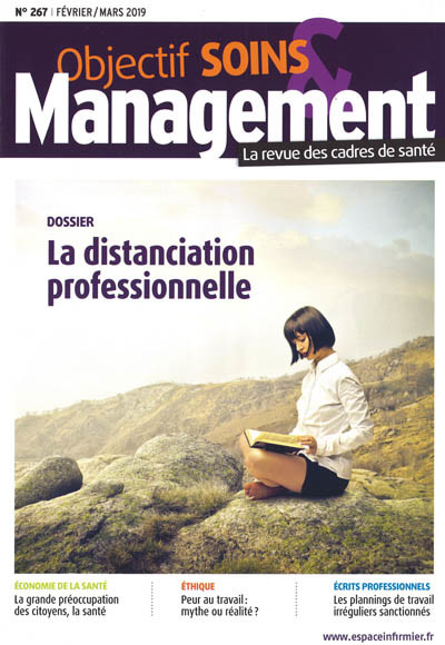 OBJECTIF SOINS & MANAGEMENT (La revue des cadres de santé)